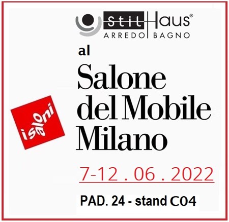Salone del Mobile / Milano 7-12 giugno 2022 